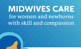 International Day of the Midwife “Women and Newborns: the Heart of Midwifery”