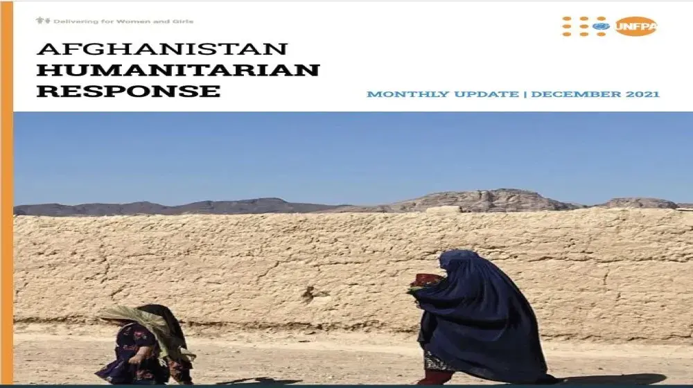 December 2021 Humanitarian Response Update _ UNFPA Afghanistan